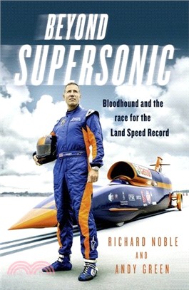 Beyond Supersonic: Bloodhound and the Race for the Land Speed Record