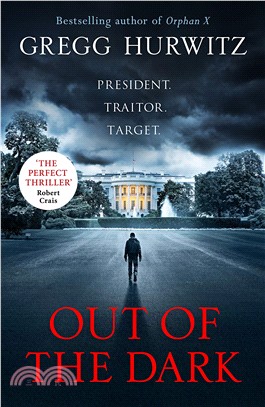 Out of the Dark: The gripping Sunday Times bestselling thriller (An Orphan X Thriller)