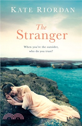 The Stranger：A gripping story of secrets and lies for fans of The Beekeeper's Promise