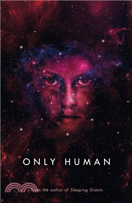 Only Human：Themis Files Book 3
