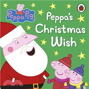 Peppa Pig: Peppa's Christmas Wish (硬頁書)