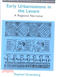 Early Urbanizations in the Levant ― A Regional Perspective