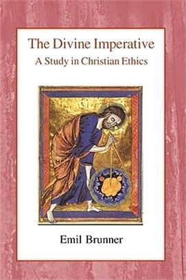 The Divine Imperative ─ A Study in Christian Ethics