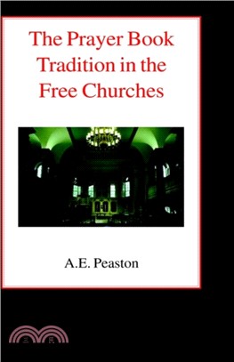 The Prayer Book Tradition in the Free Churches