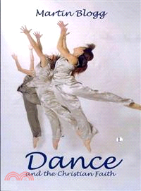 Dance and the Christian Faith ─ A Form of Knowing