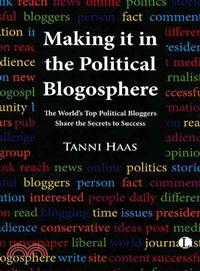 Making It in the Political Blogosphere