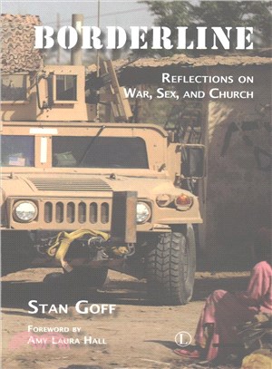 Borderline ― Reflections on War, Sex, and Church