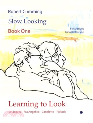 Learning to Look：Velazquez, Fra Angelico, Canaletto, Pollock