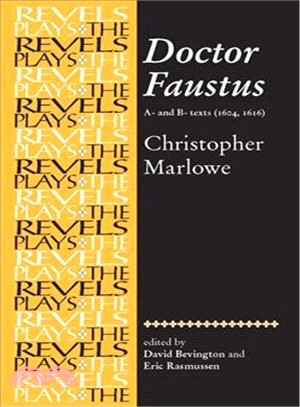 Doctor Faustus ─ A- And B- Texts