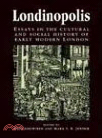 Londinopolis ― Essays in the Cultural and Social History of Early Modern London