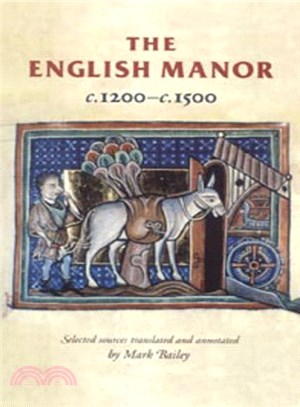 The English Manor C. 1200-C. 1500