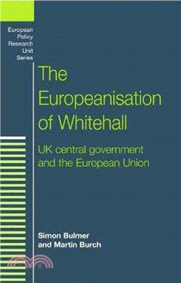 The Europeanisation of Whitehall ― UK Central Government and the European Union