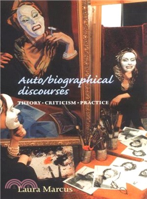 Auto/Biographical Discourses ― Theory, Criticism, Practice