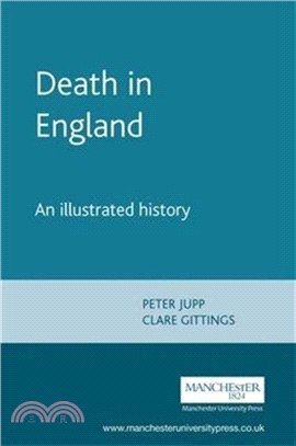 Death in England：An Illustrated History
