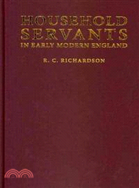 Household Servants in Early Modern England