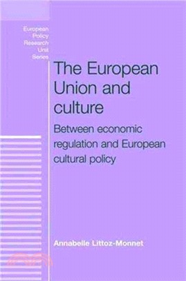 The European Union and Culture ― Between Economic Regulation and European Cultural Policy