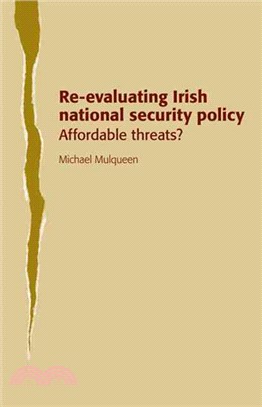 Re-Evaluating Irish National Security Policy ― Affordable Threats?