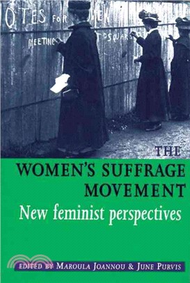 The Women's Suffrage Movement ― New Feminist Perspectives