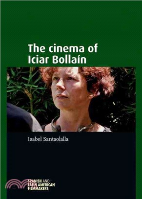 The Cinema of Iciar Bollain