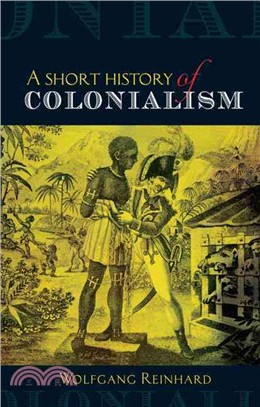 A Short History of Colonialism