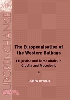 The Europeanisation of the Western Balkans