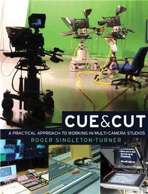 Cue & Cut ─ A Practical Approach to Working in Multi-camera Studios