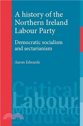 A History of the Northern Ireland Labour Party