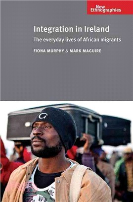 Integration in Ireland—The everyday lives of African migrants