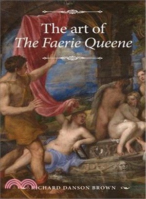 The Art of the Faerie Queene