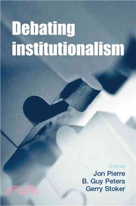 Debating Institutionalism