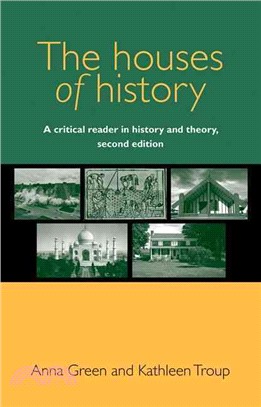 The Houses of History ─ A Critical Reader in History and Theory