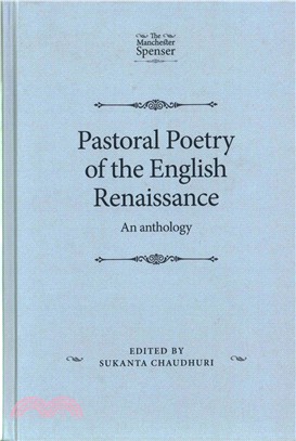 Pastoral Poetry of the English Renaissance ─ An Anthology