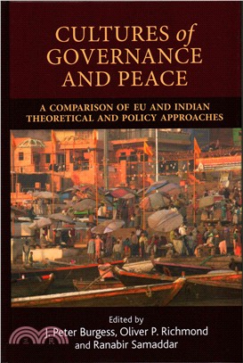 Cultures of Governance and Peace ─ A Comparison of EU and Indian Theoretical and Policy Approaches