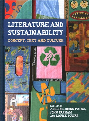 Literature and Sustainability ─ Concept, Text and Culture