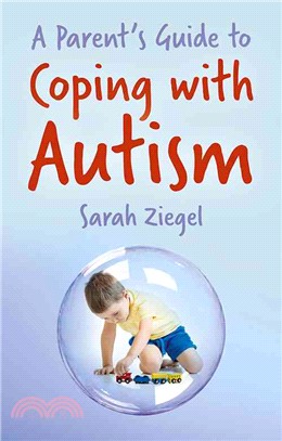 A Parent's Guide to Coping With Autism