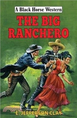 The Big Ranchero