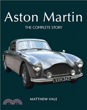 Aston Martin: The Complete Story