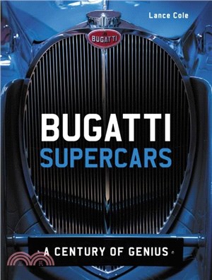 Bugatti Supercars：A Century of Genius