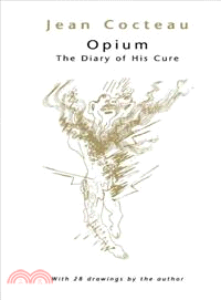 Opium ─ The Diary of His Cure