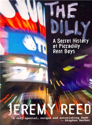The Dilly ─ A History of Piccadilly Rent Boys