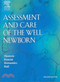 Assessment and Care of the Well Newborn