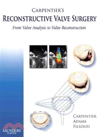 Carpentier's Reconstructive Valve Surgery ─ From Valve Analysis to Valve Reconstruction
