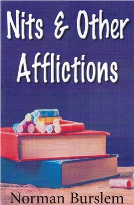 Nits and Other Afflictions