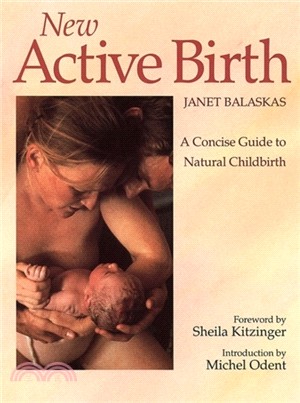 New Active Birth：A Concise Guide to Natural Childbirth