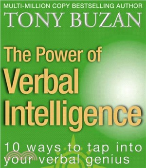 The Power of Verbal Intelligence：10 Ways to Tap into Your Verbal Genius