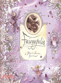 Fairyopolis :a flower fairie...