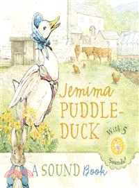 Jemima Puddle-Duck ─ A Sound Book, With 6 Sounds