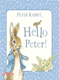 Peter Rabbit: Hello Peter!
