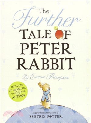 The further tale of Peter Rabbit /