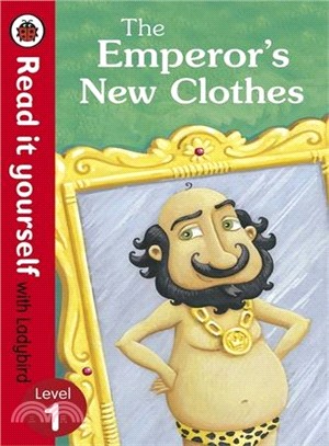 Read it Yourself: Emperor's New Clothes - Level 1 (Mini Hardcover)